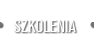 Szkolenia